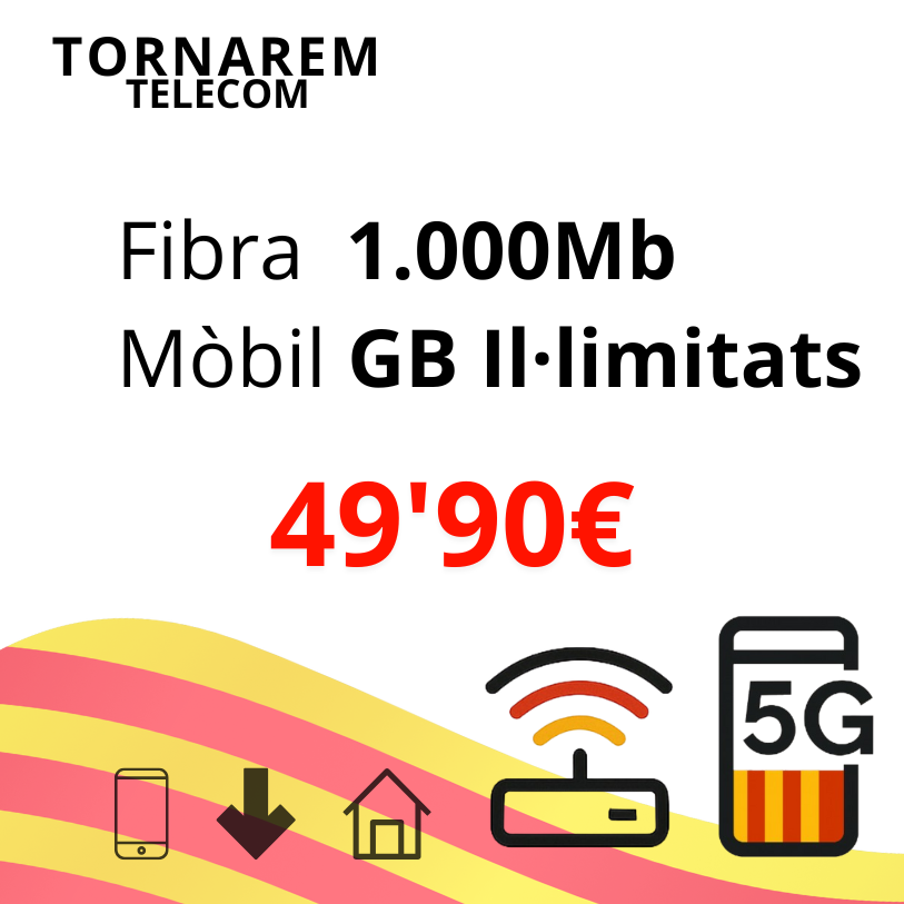 Fibra 1000 Mb + 1 líniea amb GB Il·limitats + Fix